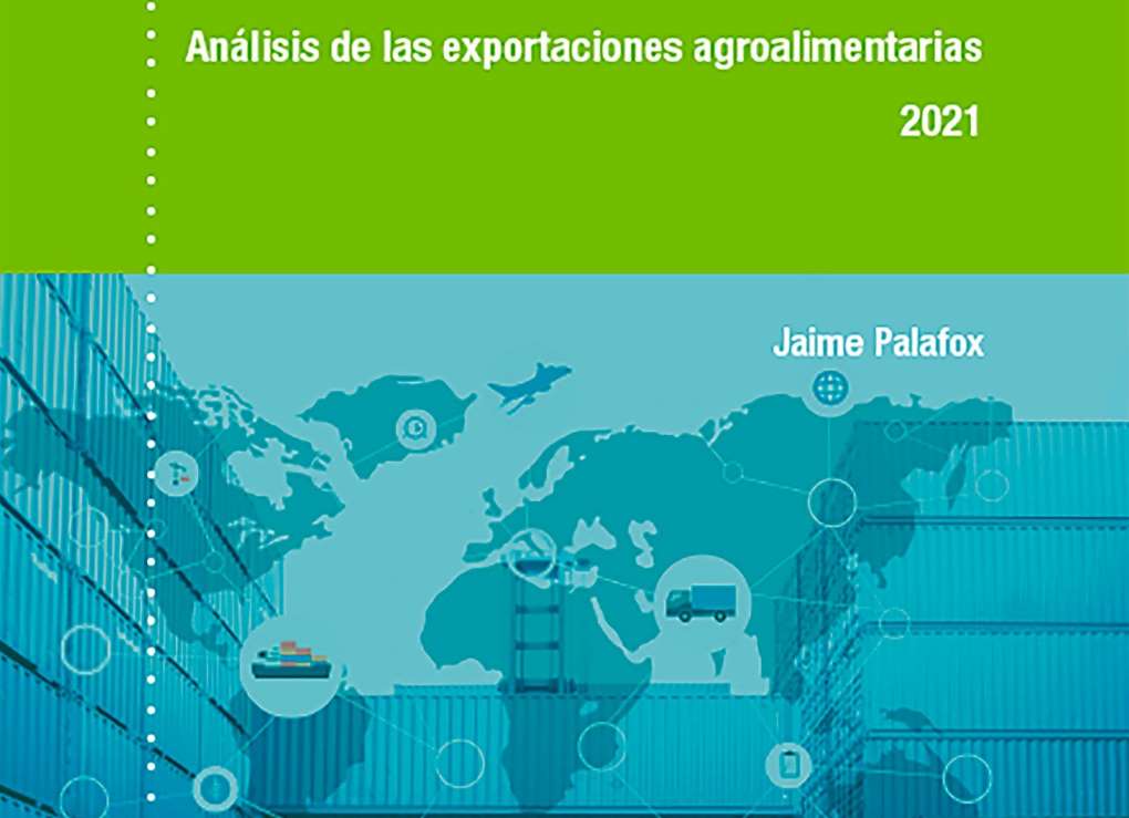 informe de Cajamar Análisis de las exportaciones agroalimentarias españolas 2021
